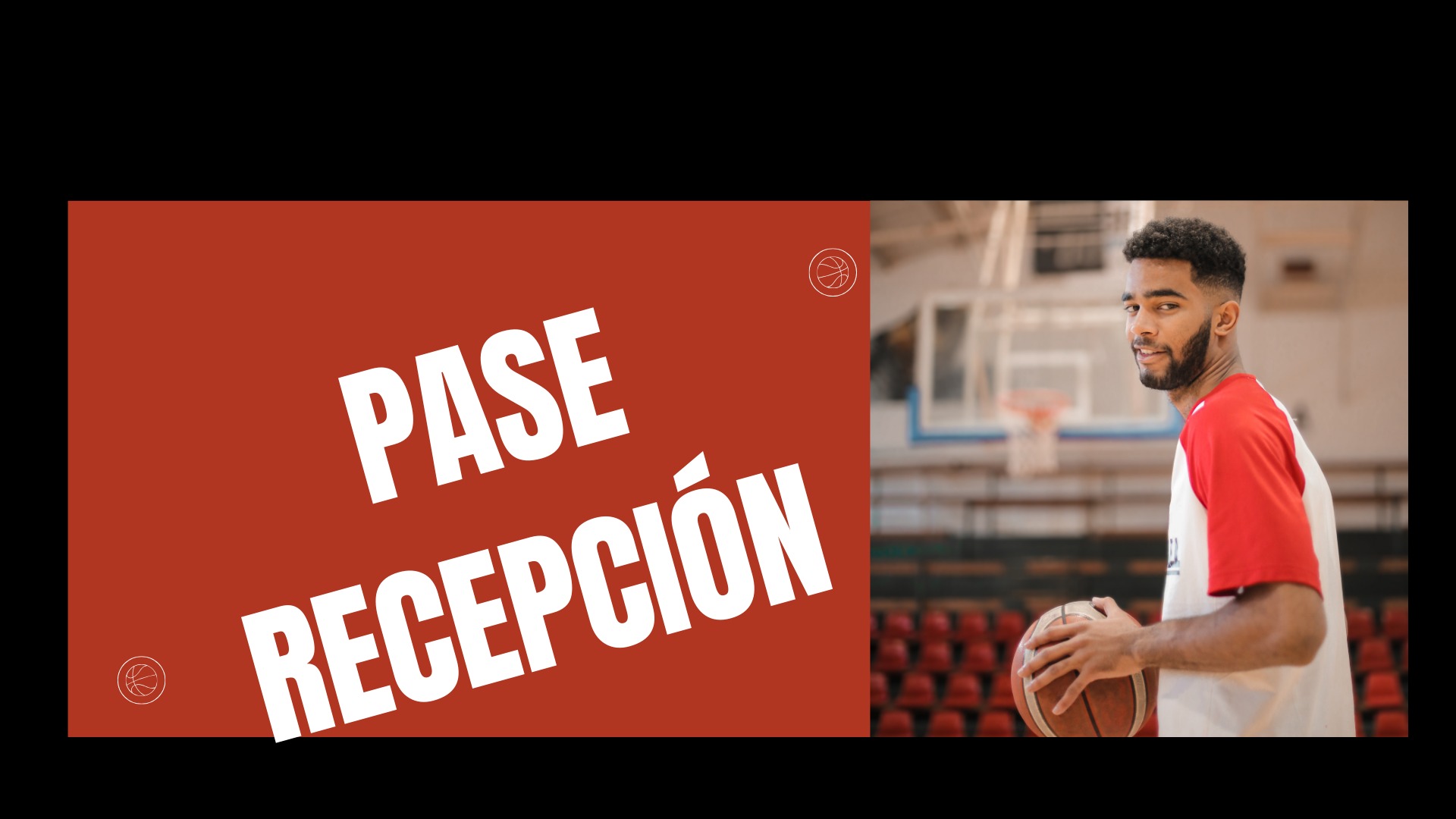 Pase y recepcion