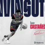 Xavier Castañeda se une al MoraBanc Andorra hasta final de temporada Xavier Castaneda