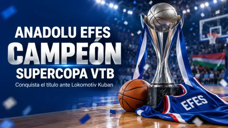 Anadolu Efes conquista la Supercopa VTB ante Lokomotiv Kuban Anadolu Efes Supercopa VTB