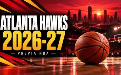 Atlanta Hawks 2026-27: fichajes, claves y objetivos de un equipo que quiere dar el siguiente paso Atlanta Hawks 26-27 Previa